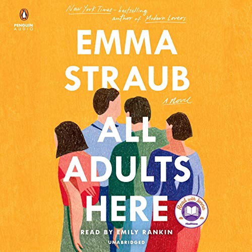 “All Adults Here” by Emma&nbsp;Straub